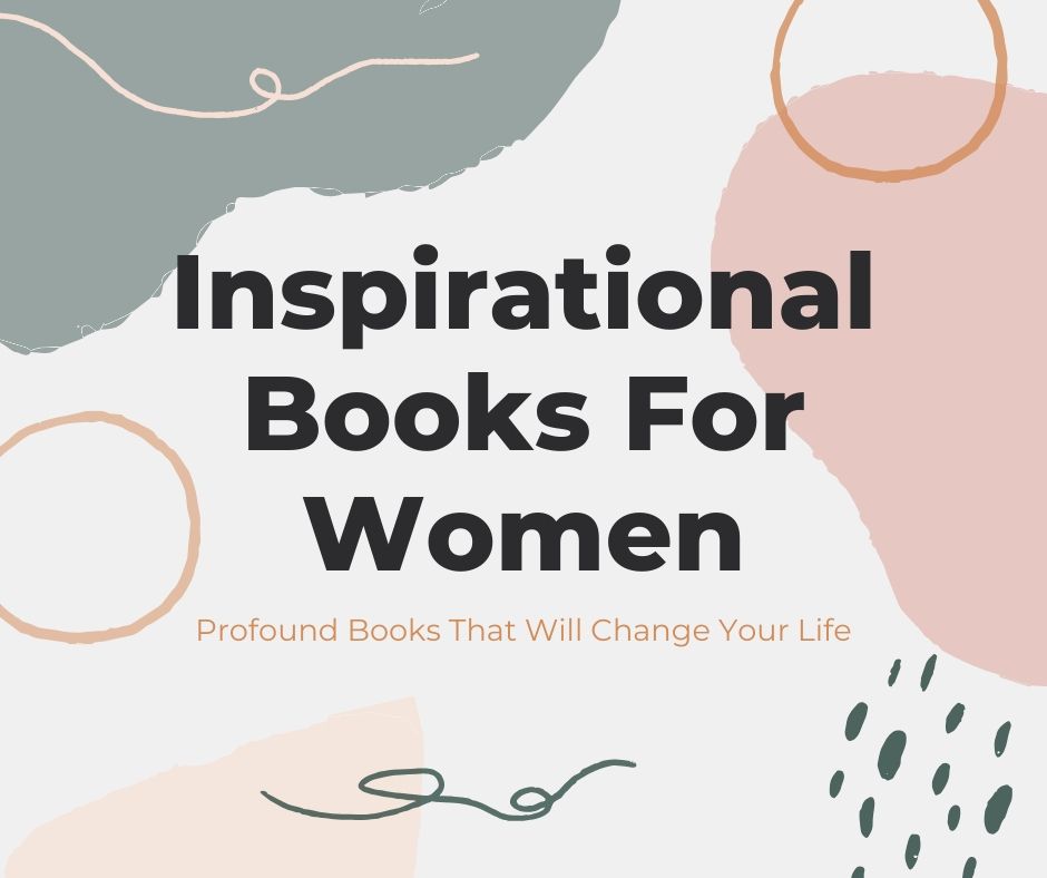 Inspirational Books For Women